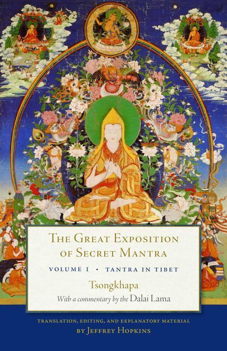 Cover: 9781611803594 | The Great Exposition of Secret Mantra, Volume One: Tantra in Tibet...