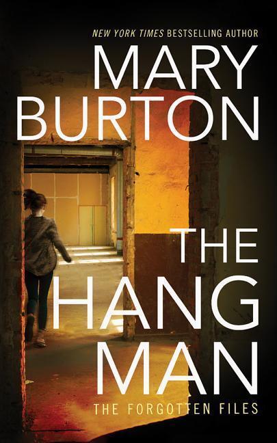 Cover: 9781503943698 | Burton, M: The Hangman | Mary Burton | Taschenbuch | Forgotten Files