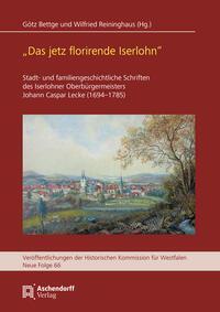 Cover: 9783402151402 | "Das jetz florirende Iserlohn" | Götz Bettge (u. a.) | Buch | 336 S.