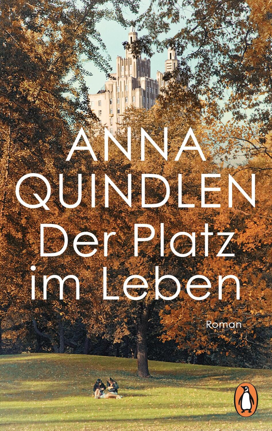 Cover: 9783328106456 | Der Platz im Leben | Roman | Anna Quindlen | Taschenbuch | Deutsch