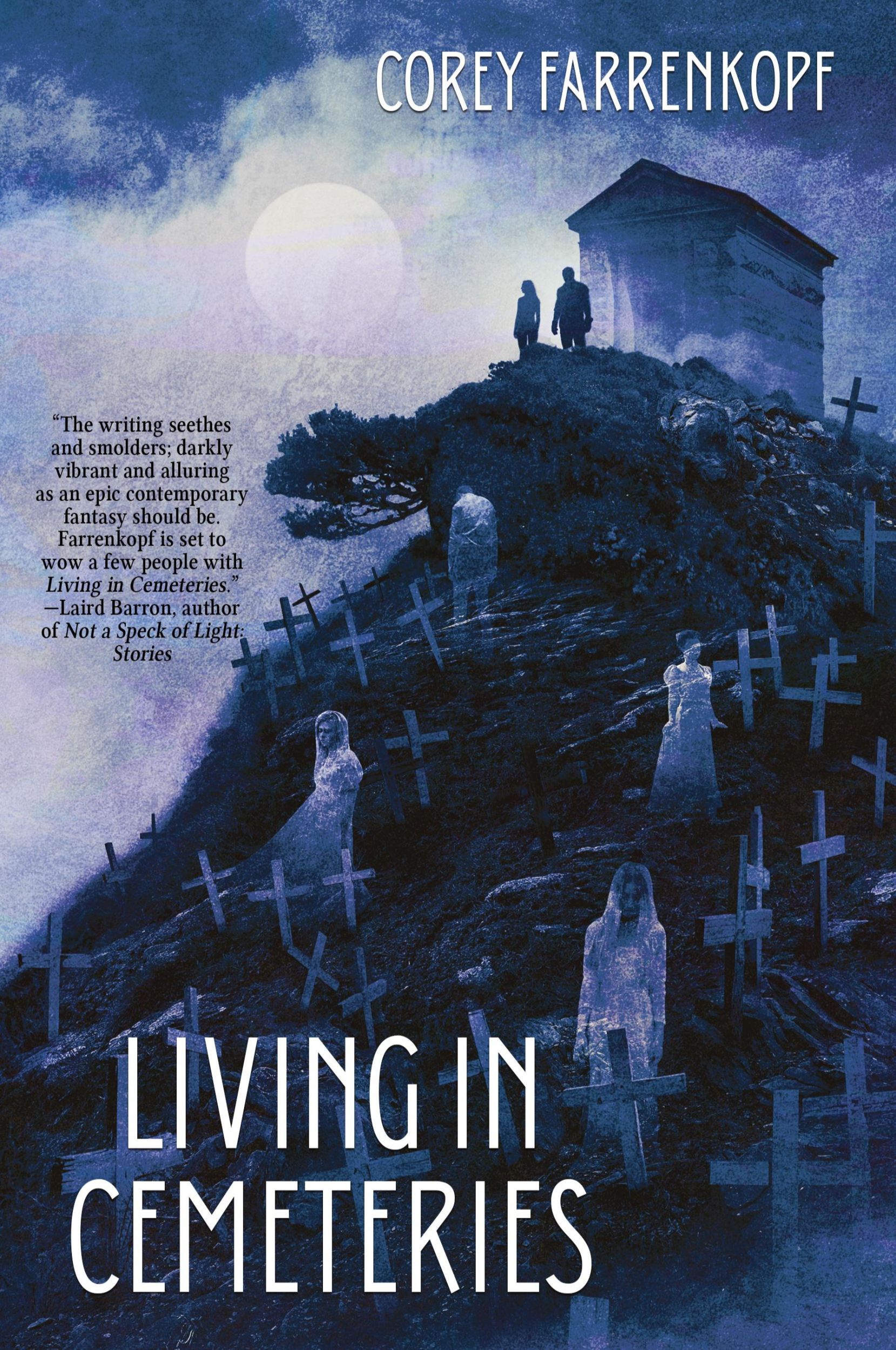 Cover: 9781685101190 | Living in Cemeteries | Corey Farrenkopf | Taschenbuch | Paperback