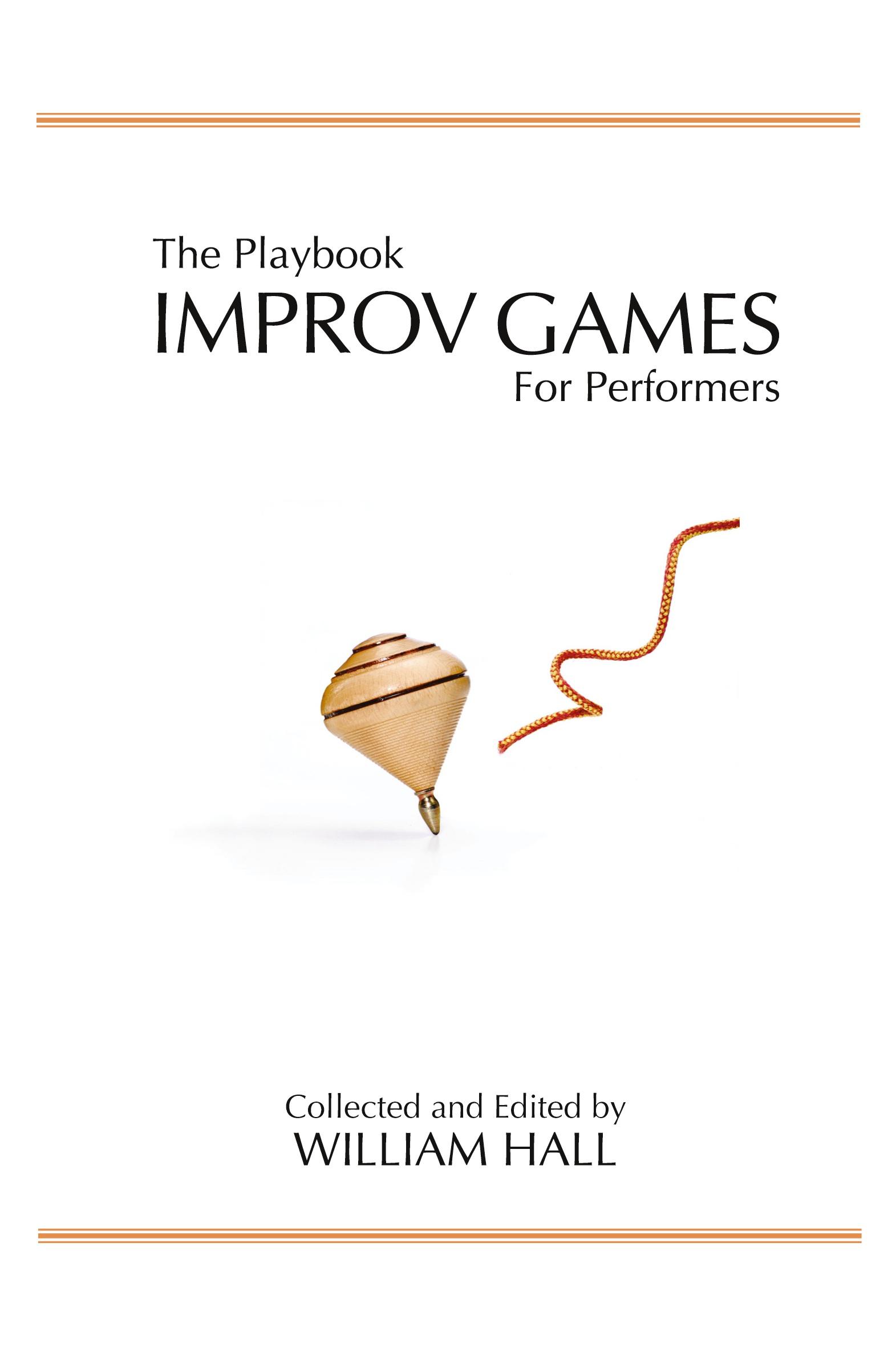 Cover: 9780996014205 | The Playbook | Improv Games for Performers | William Hall | Buch