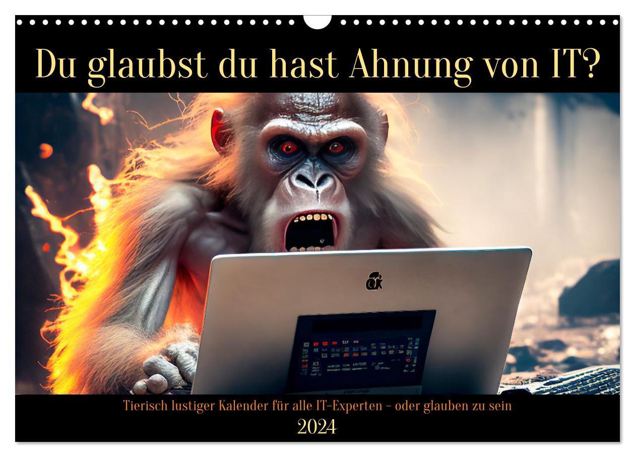 Cover: 9783675415195 | Tierisch lustiger Kalender für alle IT-Experten - oder glauben zu...