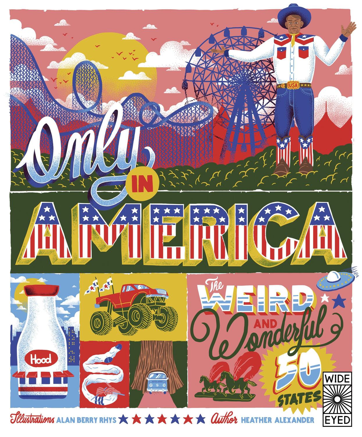 Cover: 9780711262843 | Only in America | The Weird and Wonderful 50 States | Alexander | Buch
