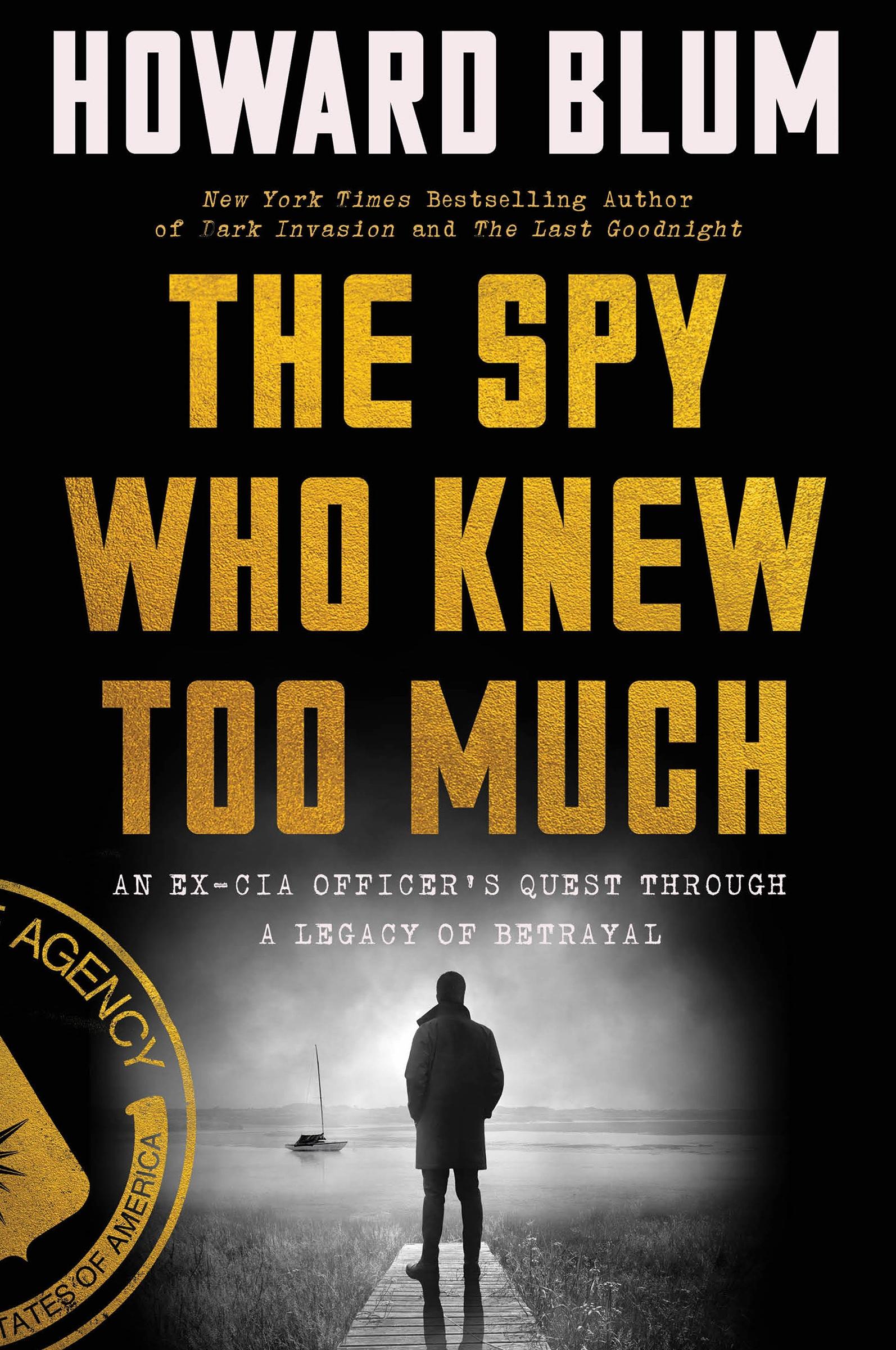 Cover: 9780063054226 | The Spy Who Knew Too Much | Howard Blum | Taschenbuch | Englisch