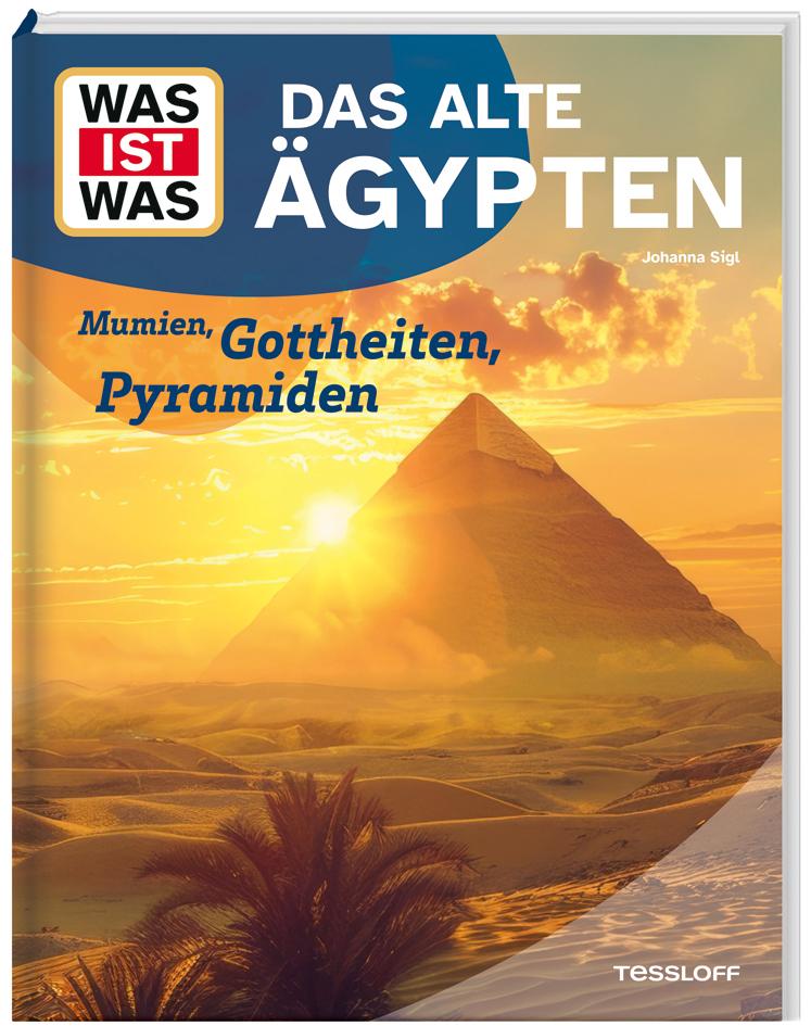 Cover: 9783788681807 | WAS IST WAS Das alte Ägypten. Mumien, Gottheiten, Pyramiden | Sigl