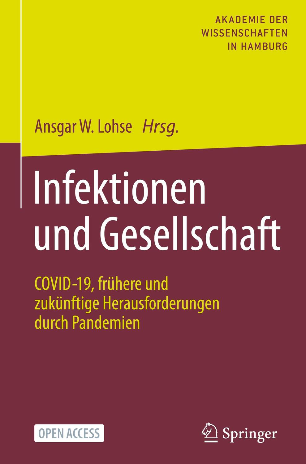 Cover: 9783662635087 | Infektionen und Gesellschaft | Ansgar W. Lohse | Buch | VI | Deutsch