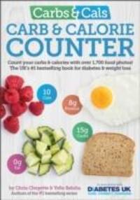 Cover: 9781908261151 | Carbs & Cals Carb & Calorie Counter | Chris Cheyette (u. a.) | Buch
