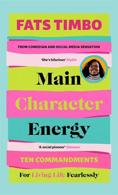 Cover: 9781788708494 | Main Character Energy | Fats Timbo | Buch | Gebunden | Englisch | 2023