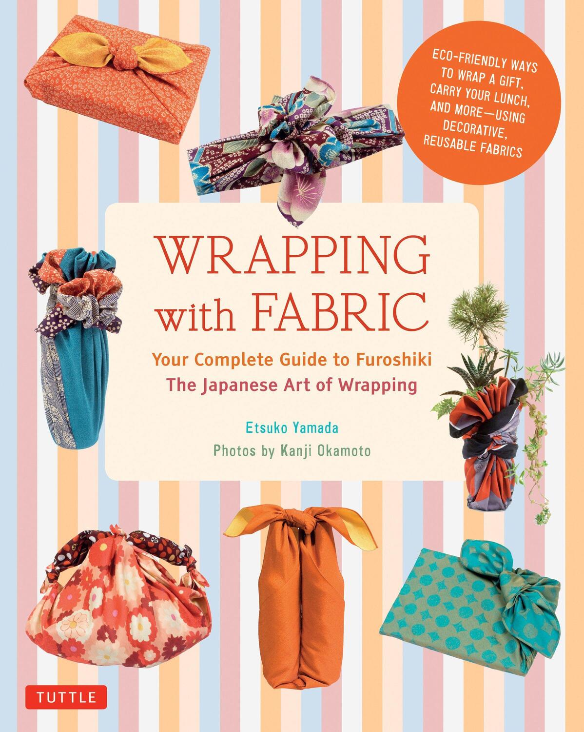 Cover: 9784805313145 | Wrapping with Fabric | Etsuko Yamada (u. a.) | Taschenbuch | Englisch
