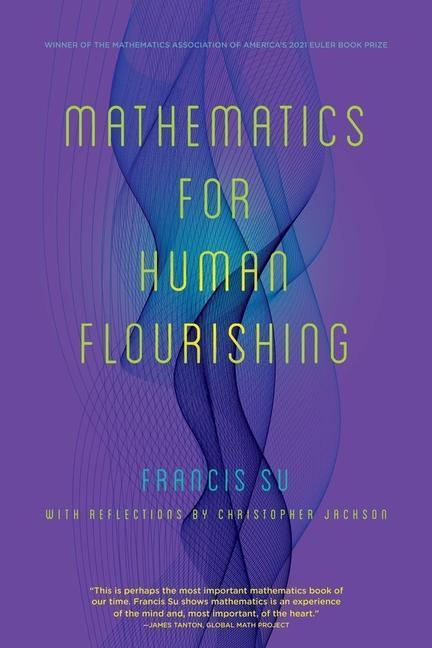 Cover: 9780300258516 | Mathematics for Human Flourishing | Francis Su | Taschenbuch | 2021