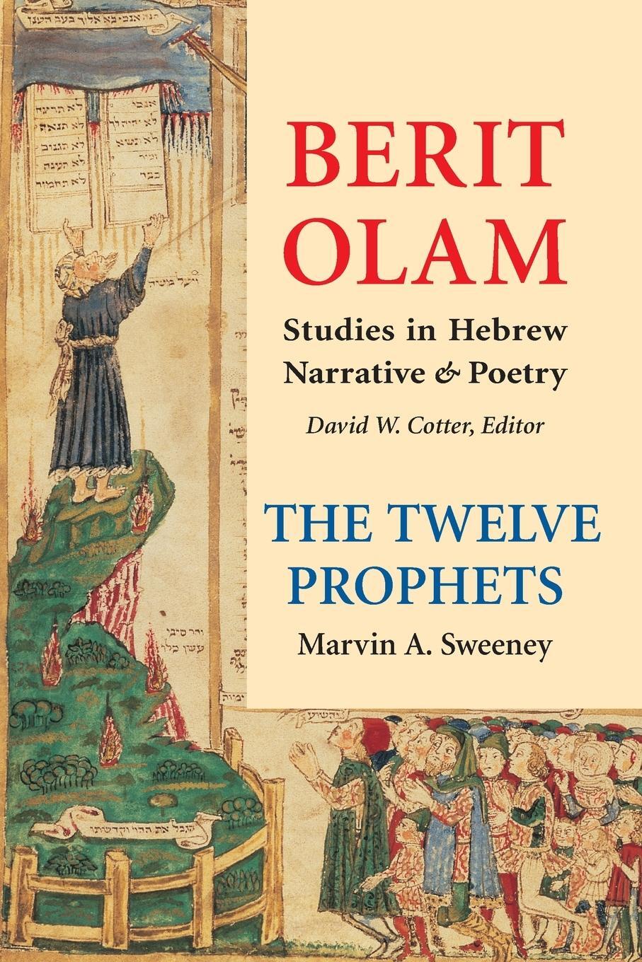 Cover: 9780814690390 | Berit Olam | The Twelve Prophets, Volume 2 | Marvin Sweeney | Buch