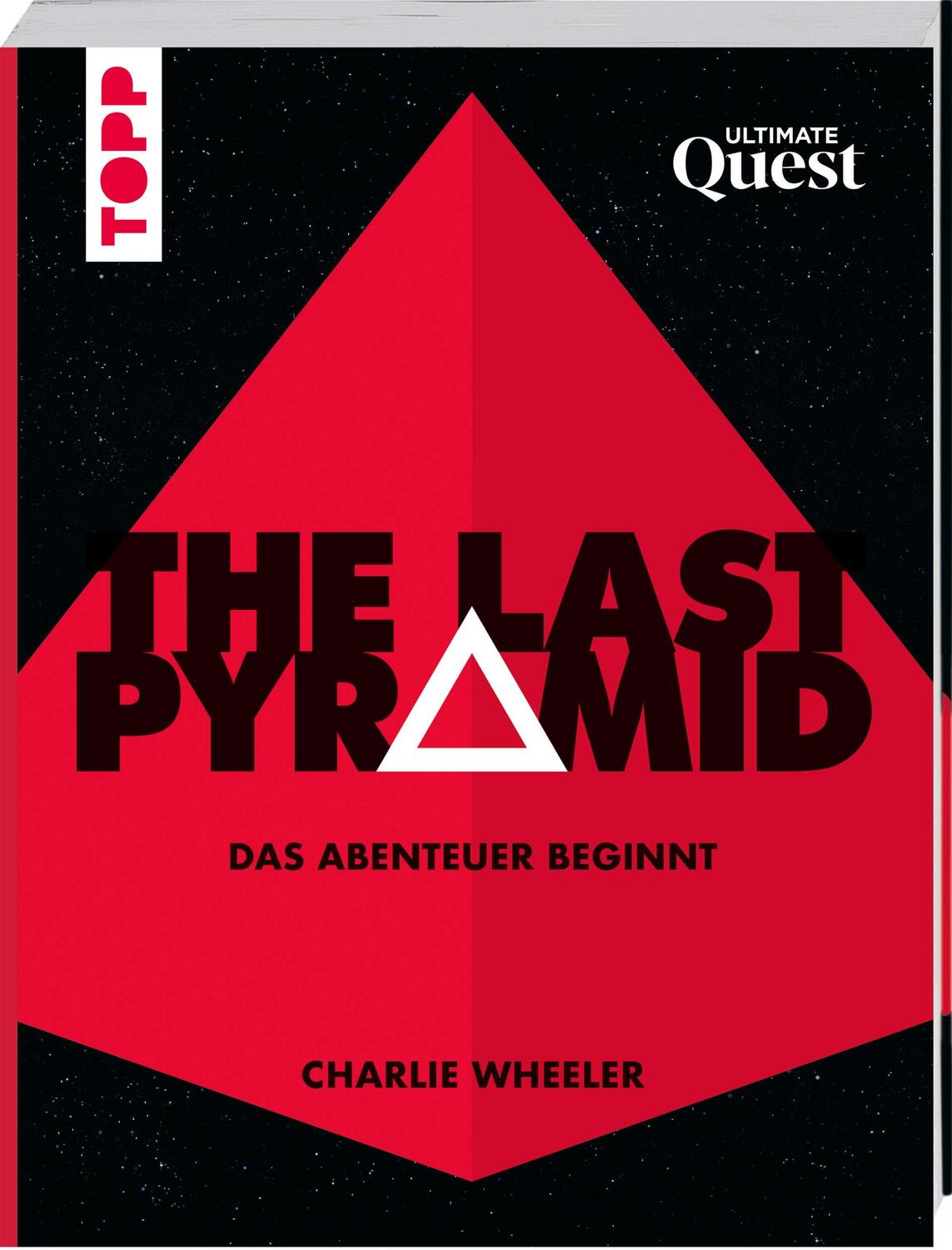 Cover: 9783772480836 | The Last Pyramid | Das Abenteuer beginnt | Charlie Wheeler | Buch