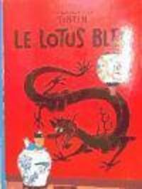 Cover: 9782203001046 | Les Aventures de Tintin 05. Le Lotus Bleu | Herge | Buch | 62 S.