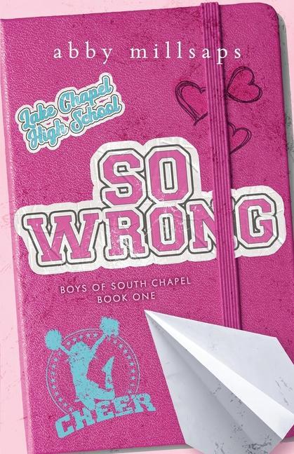 Cover: 9798988800354 | So Wrong | A Why Choose Sports Romance | Abby Millsaps | Taschenbuch