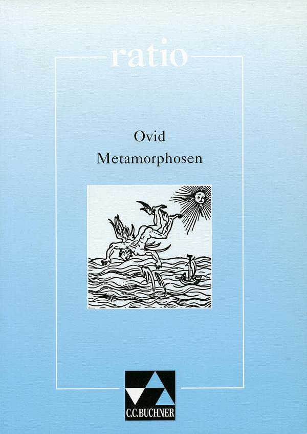Cover: 9783766157652 | Metamorphosen und andere Dichtungen | Mit Begleittexten | Ovid | Buch