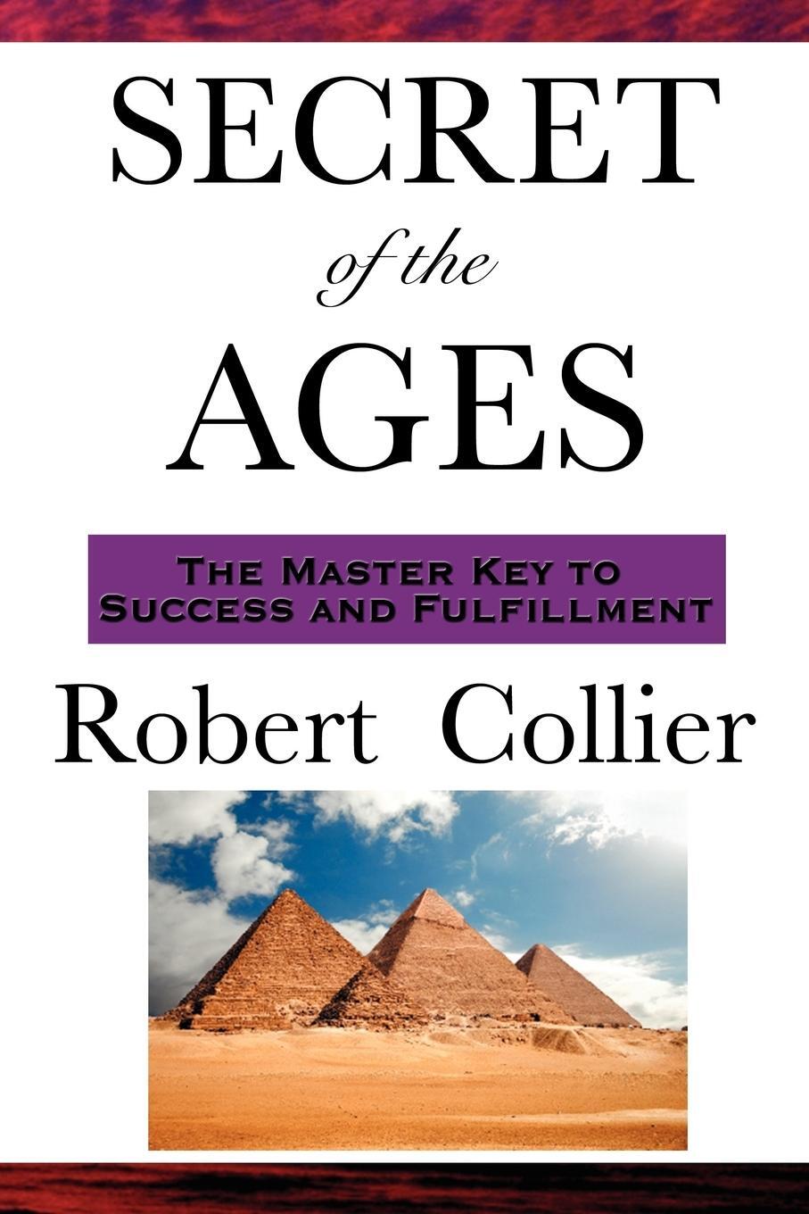Cover: 9781604591880 | The Secret of the Ages | Robert Collier | Taschenbuch | Paperback