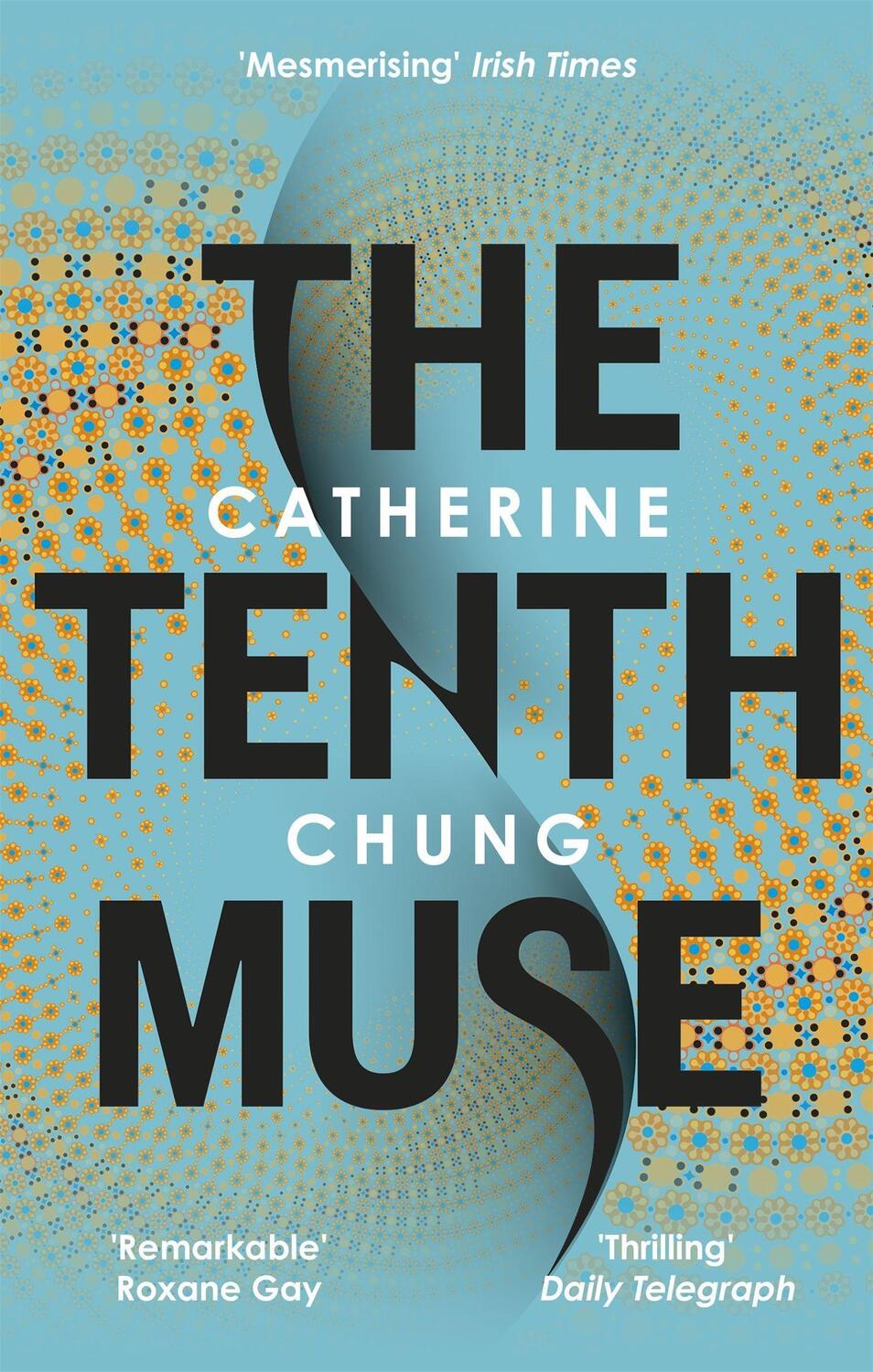 Cover: 9780349142807 | The Tenth Muse | Catherine Chung | Taschenbuch | 304 S. | Englisch