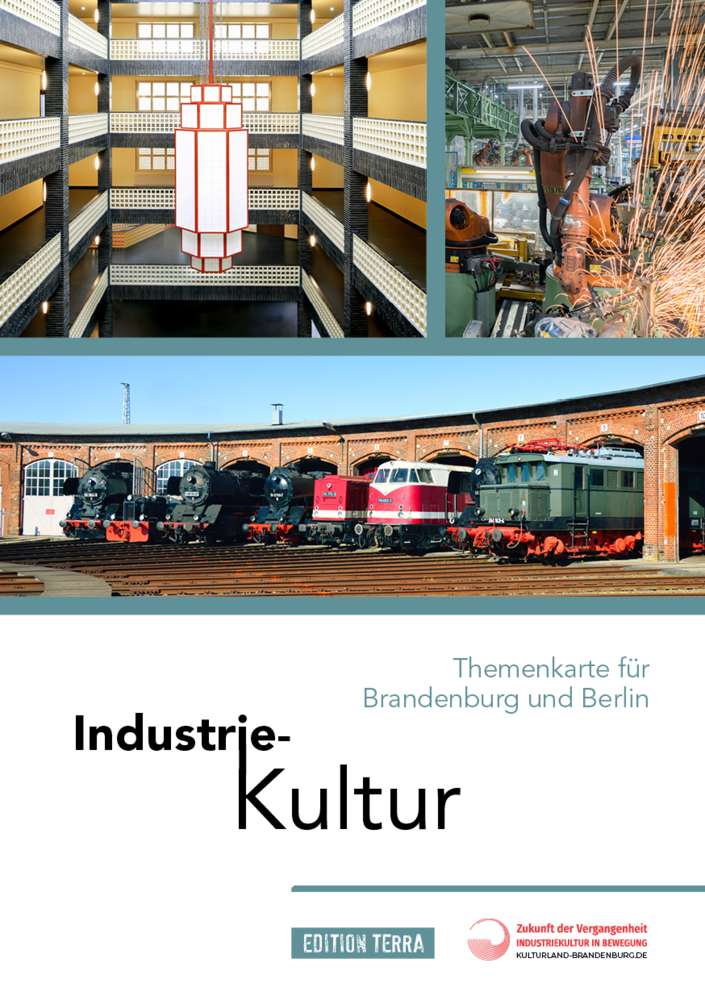 Cover: 9783942917520 | Industriekultur | Themenkarte für Brandenburg und Berlin | GmbH | 2021