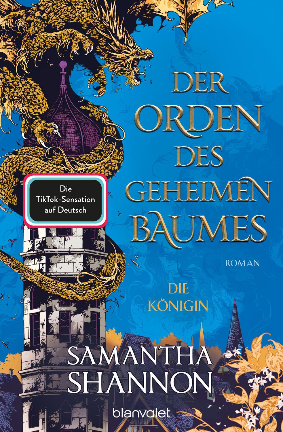 Cover: 9783734162527 | Der Orden des geheimen Baumes - Die Königin | Samantha Shannon | Buch