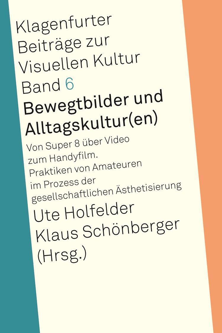 Cover: 9783869622415 | Bewegtbilder und Alltagskultur(en) | Klaus Schönberger | Taschenbuch