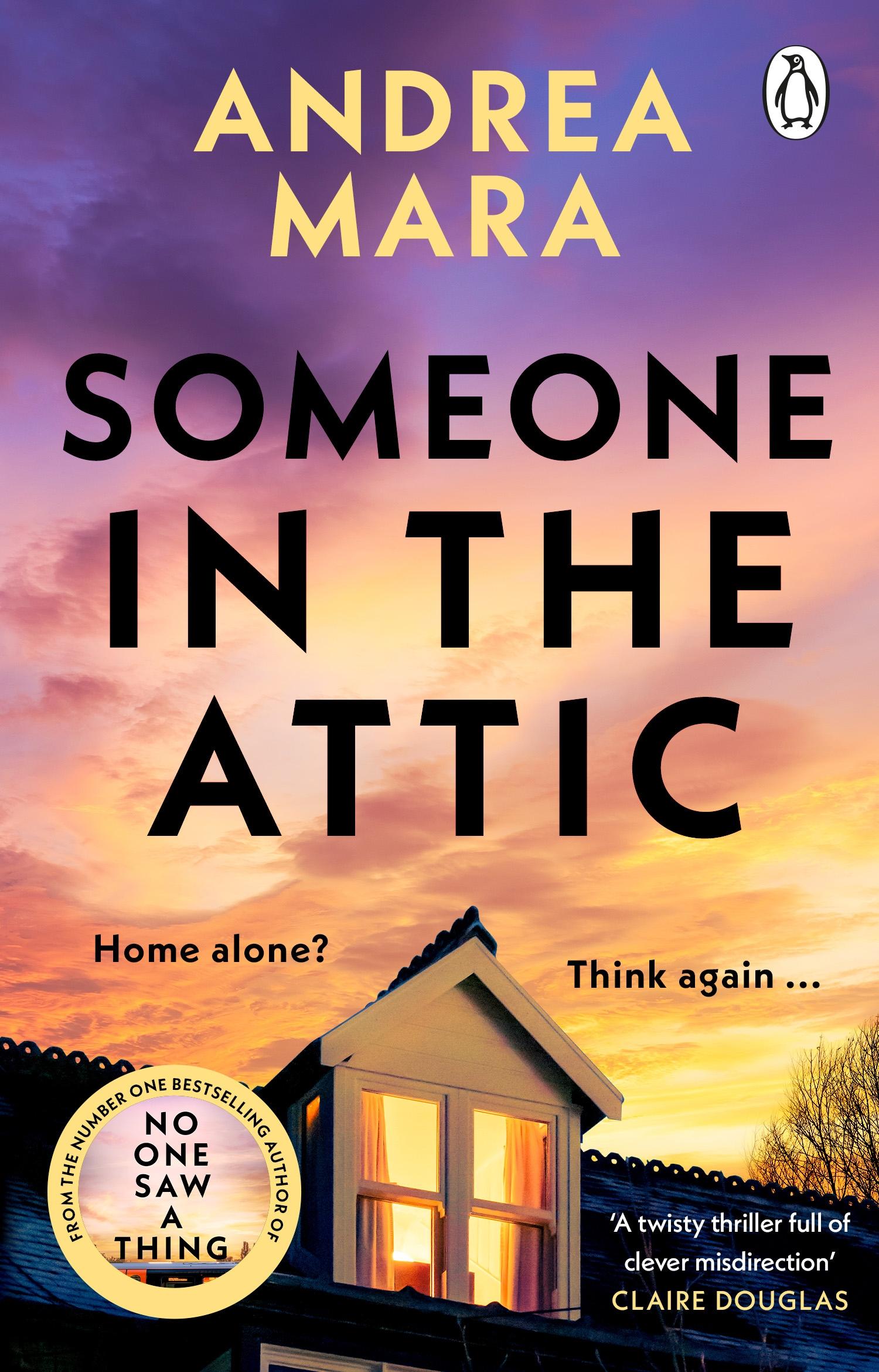 Cover: 9781804990797 | Someone in the Attic | Andrea Mara | Taschenbuch | Englisch | 2025