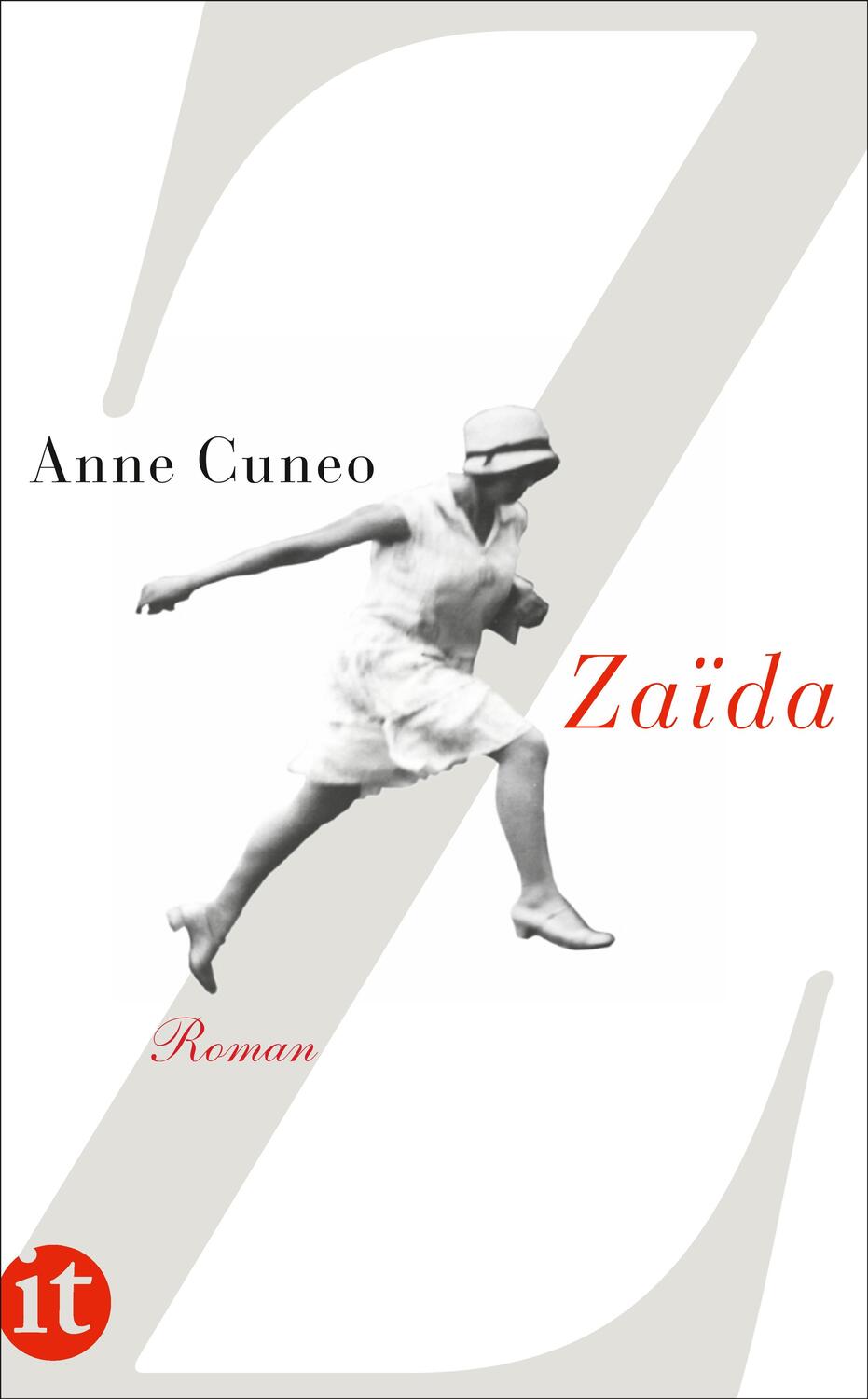 Cover: 9783458360599 | Zaïda | Anne Cuneo | Taschenbuch | Insel-Taschenbücher | Deutsch