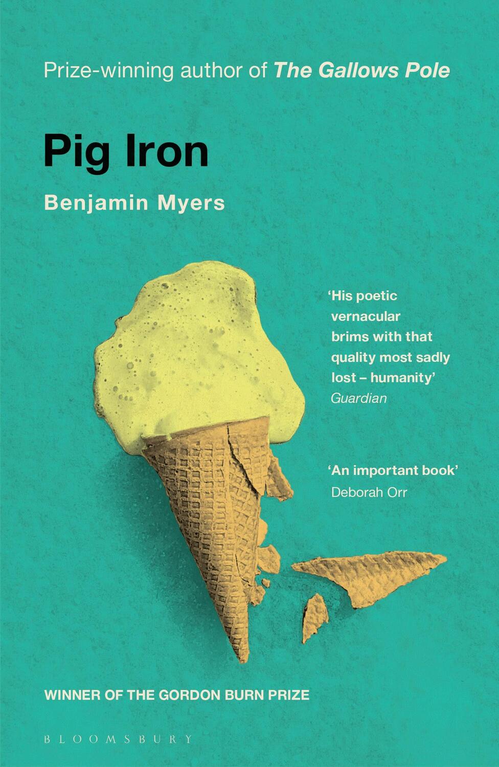 Cover: 9781526611185 | Pig Iron | Benjamin Myers | Taschenbuch | 304 S. | Englisch | 2019