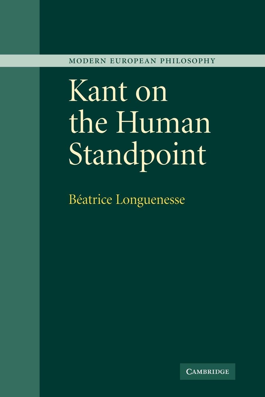 Cover: 9780521112185 | Kant on the Human Standpoint | Beatrice Longuenesse (u. a.) | Buch
