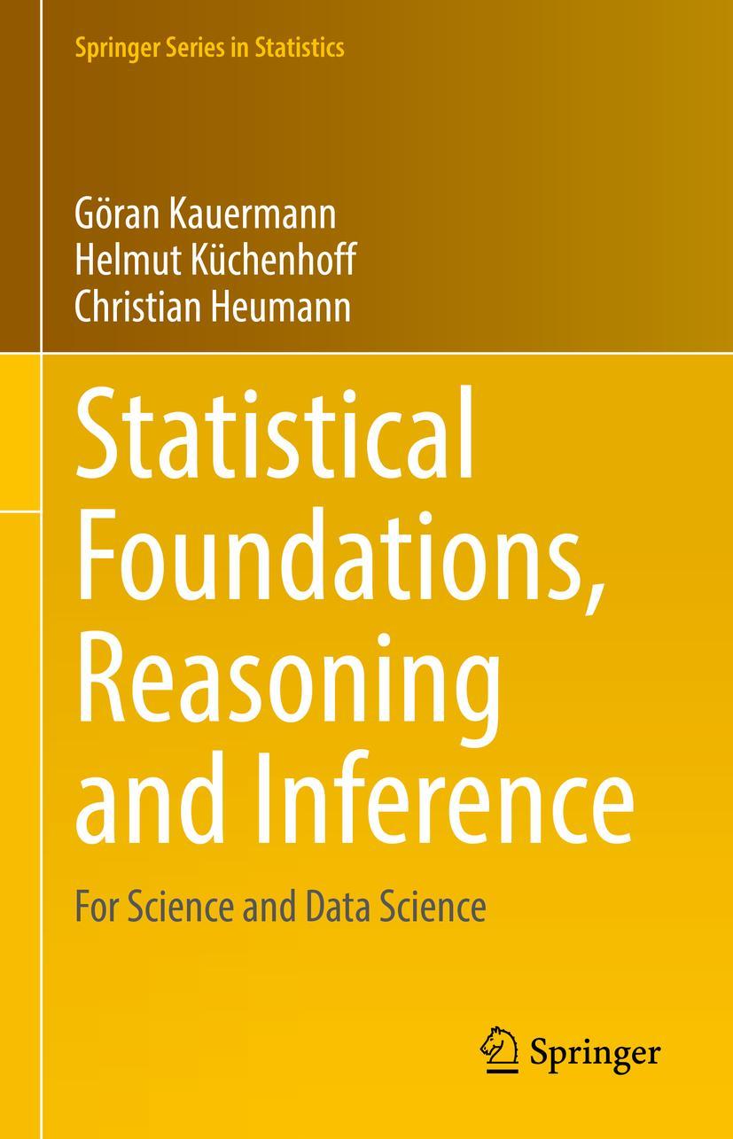 Cover: 9783030698263 | Statistical Foundations, Reasoning and Inference | Kauermann (u. a.)