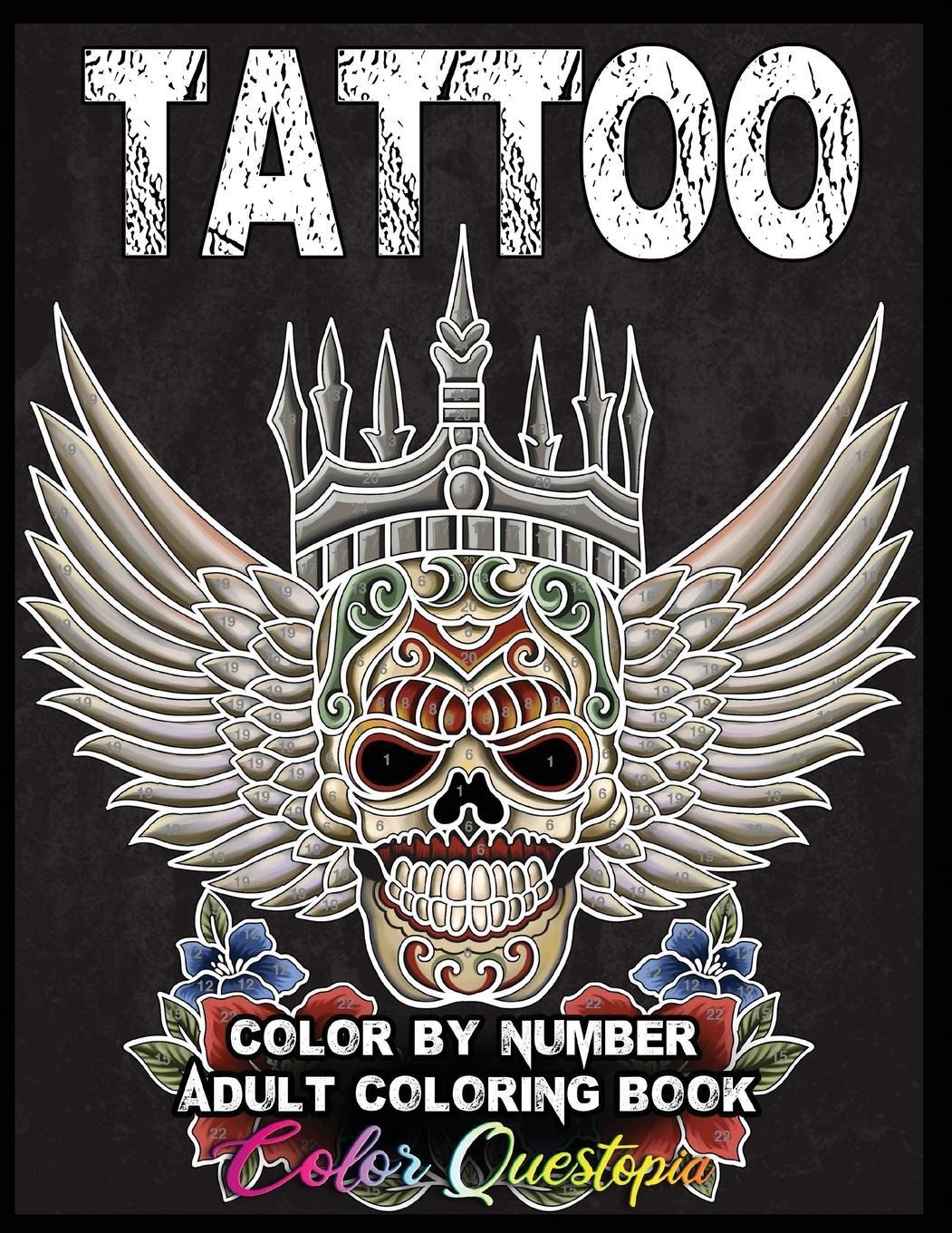 Cover: 9781954883338 | Tattoo Adult Color by Number Coloring Book | Color Questopia | Buch