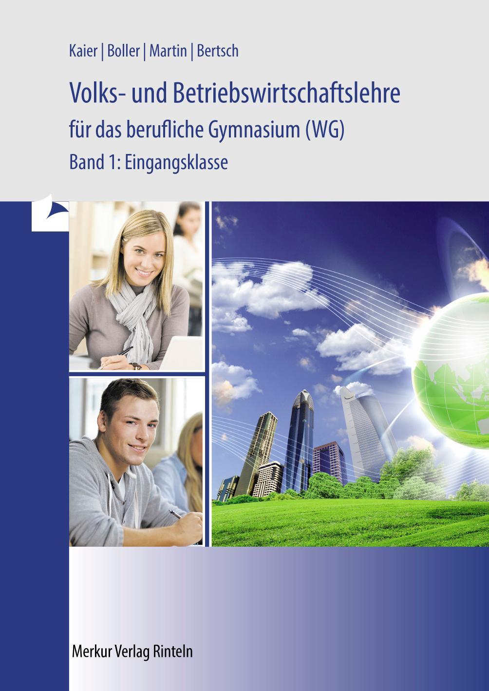 Cover: 9783812010399 | Volks- und Betriebswirtschaftslehre für das berufliche Gymnasium...