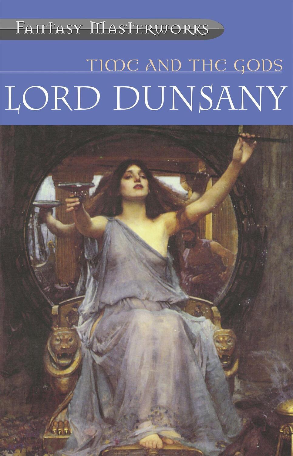 Cover: 9781857989892 | Time And The Gods | An Omnibus | Lord Dunsany | Taschenbuch | Englisch