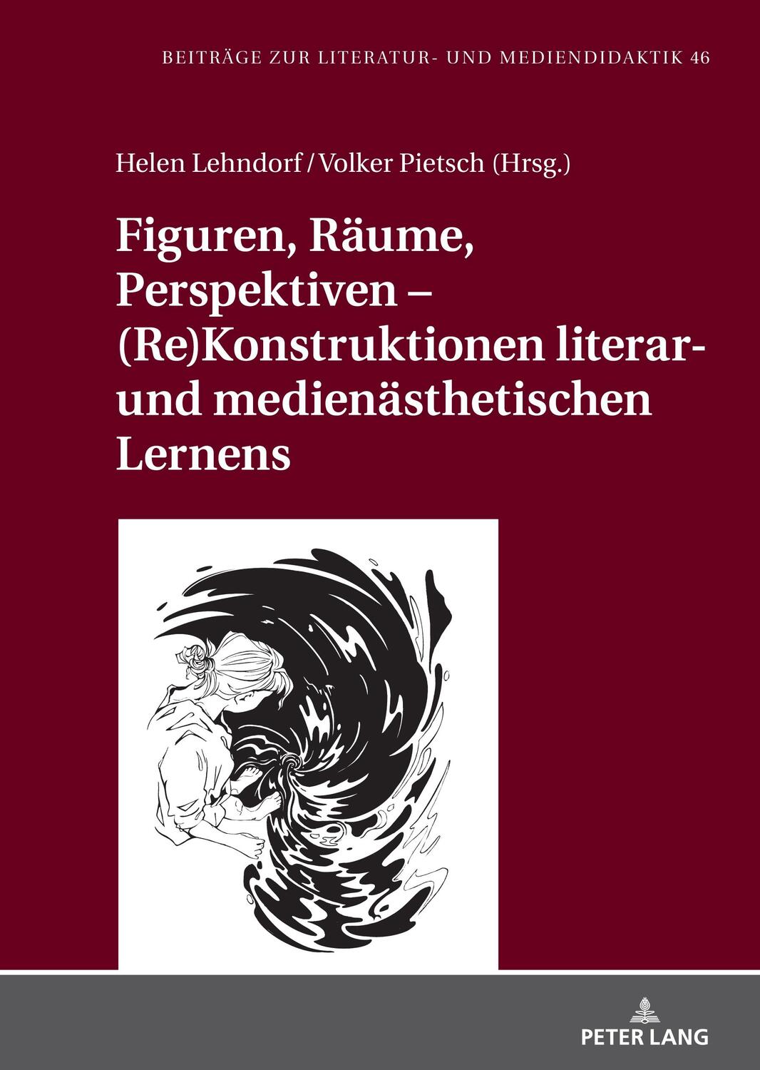Cover: 9783631843819 | Figuren, Räume, Perspektiven ¿ (Re)Konstruktionen literar- und...
