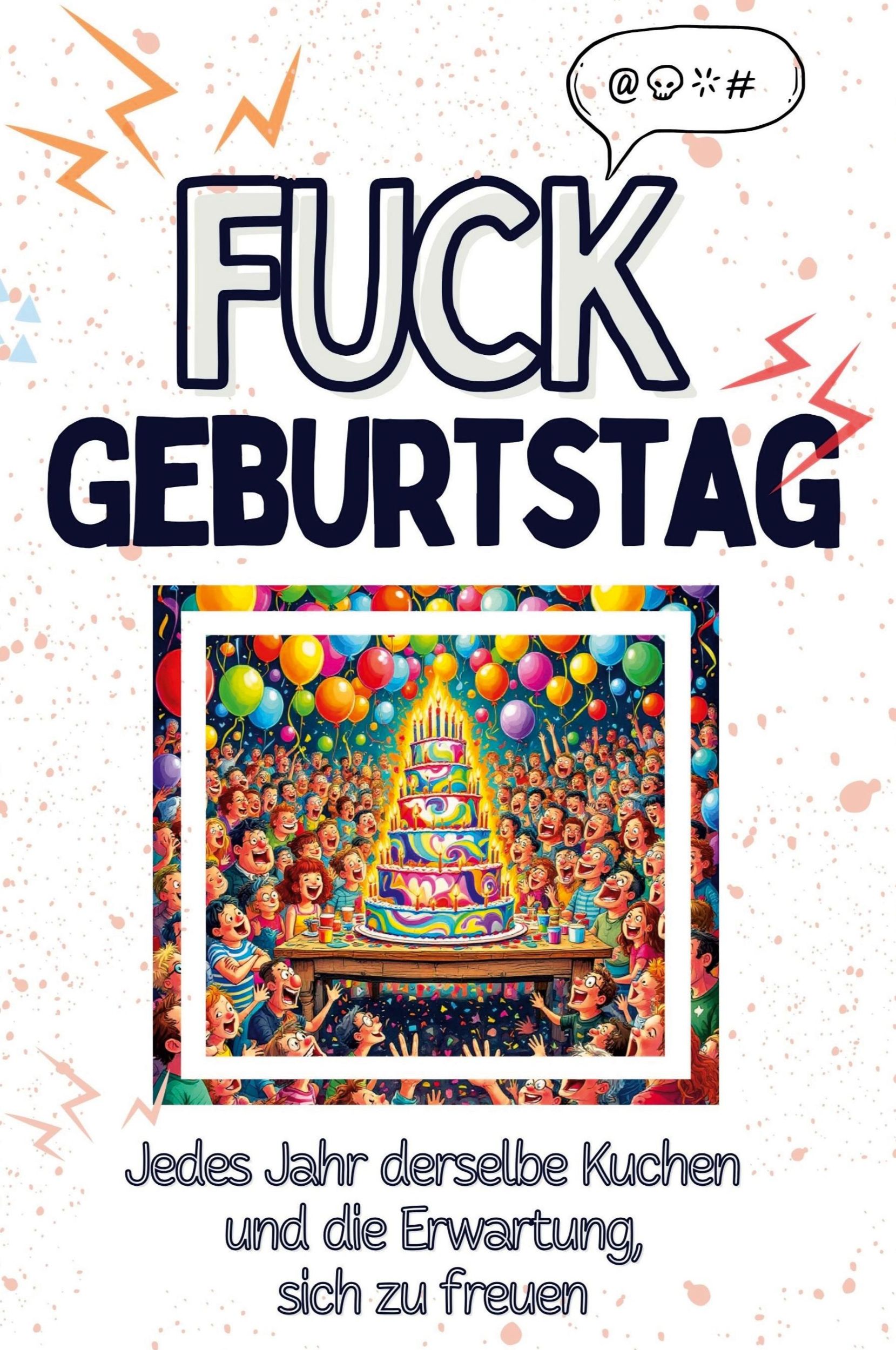 Cover: 9783759138880 | Fuck Geburtstag | Samuel Maier | Taschenbuch | Paperback | Deutsch