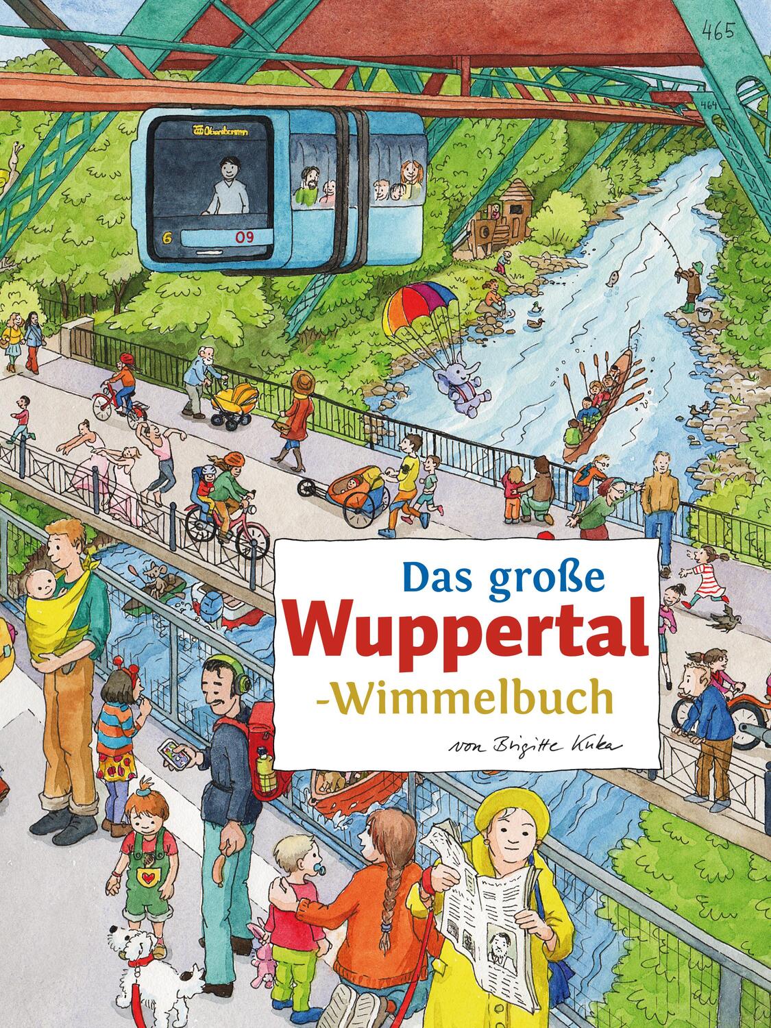 Cover: 9783936359732 | Das große WUPPERTAL-Wimmelbuch | Buch | Städte-Wimmelbücher | Deutsch