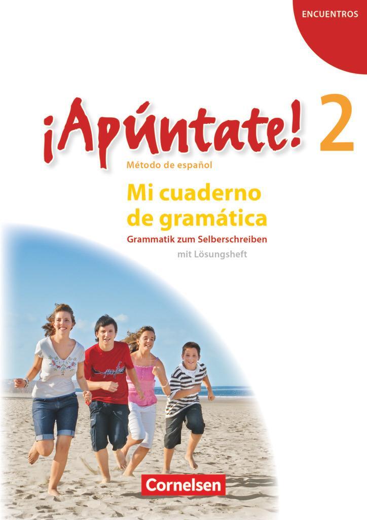 Cover: 9783060205950 | ¡Apúntate! - Ausgabe 2008 - Band 2 - Mi cuaderno de gramática | Balser
