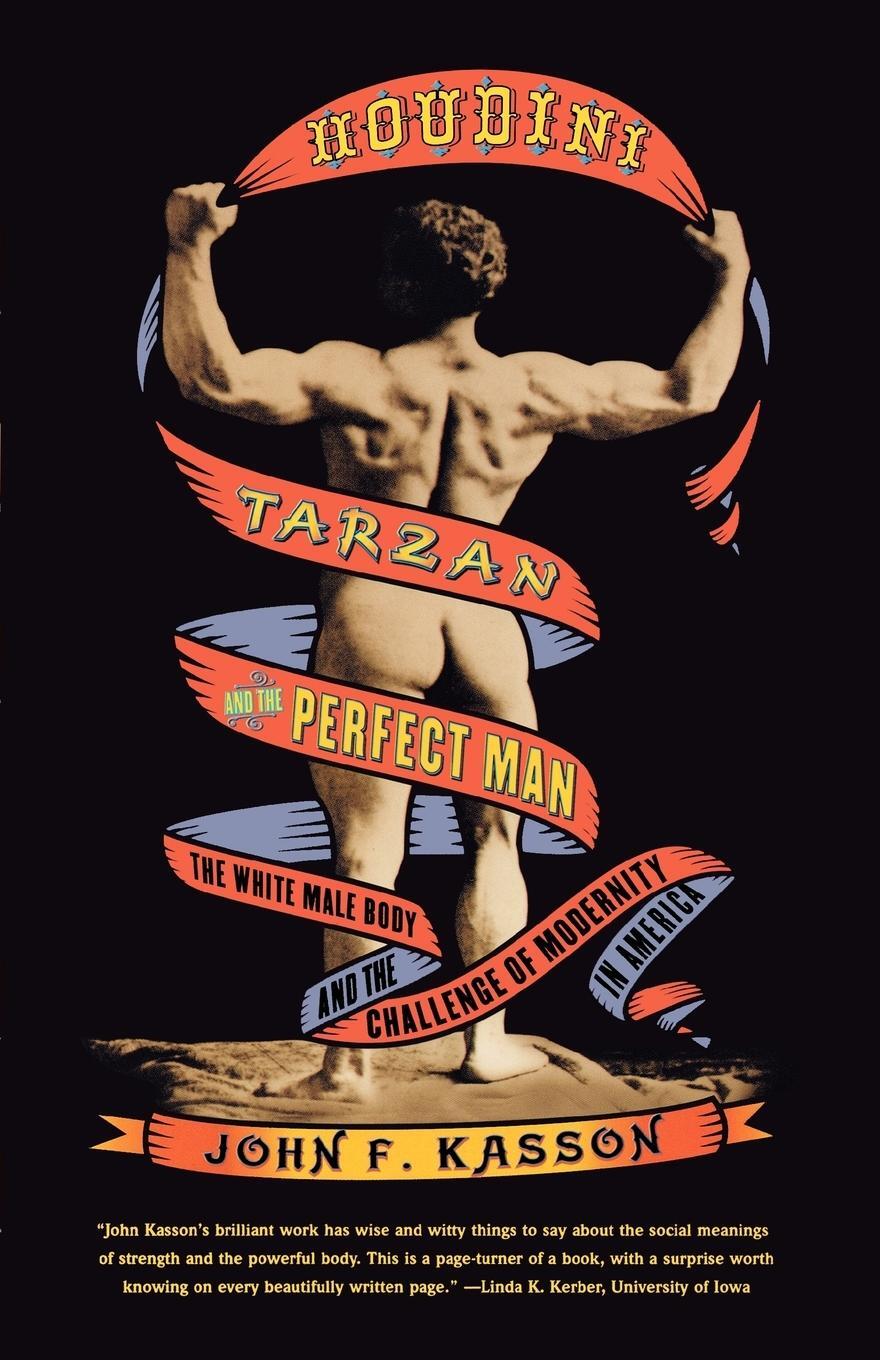 Cover: 9780809055470 | Houdini, Tarzan, and the Perfect Man | John F. Kasson | Taschenbuch