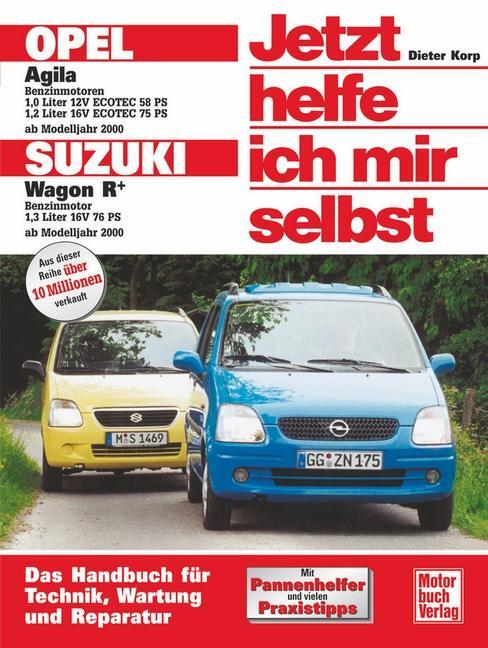 Cover: 9783613022317 | Opel Agila / Suzuki Sport Wagon R+ ab Modelljahr 2000. Jetzt helfe...