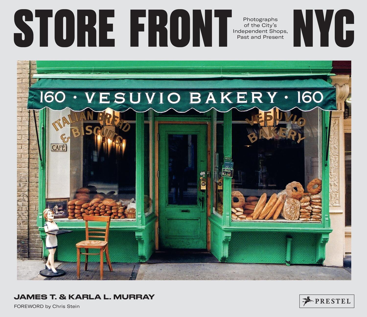 Cover: 9783791389646 | Store Front NYC | James Murray (u. a.) | Buch | 240 S. | Englisch