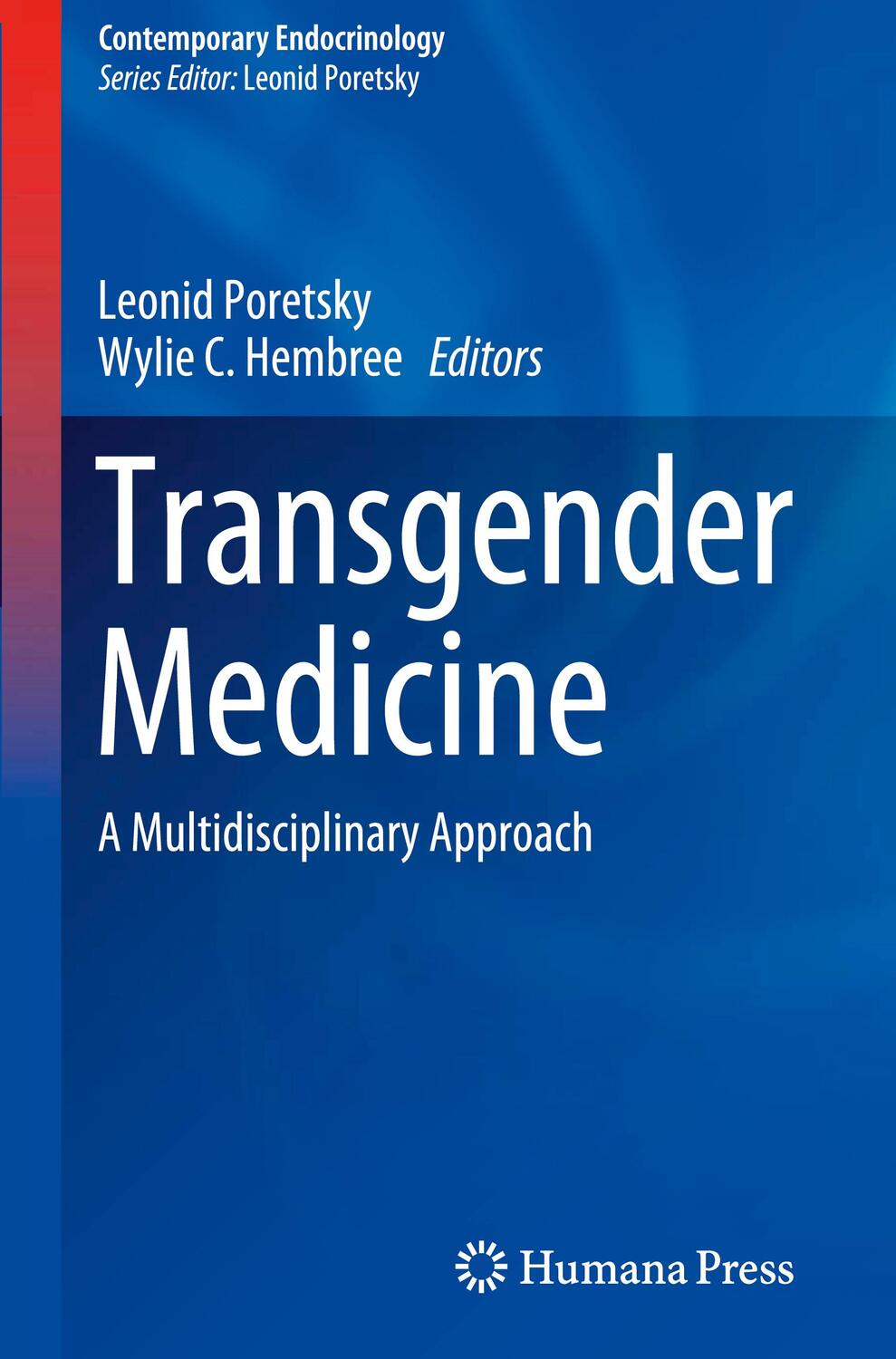 Cover: 9783030056827 | Transgender Medicine | A Multidisciplinary Approach | Poretsky (u. a.)