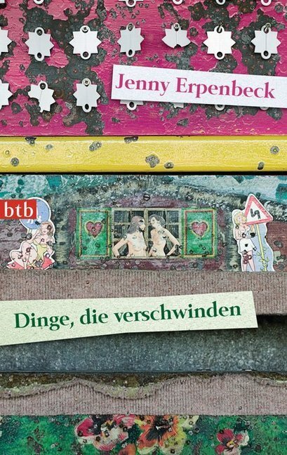 Cover: 9783442740697 | Dinge, die verschwinden | Jenny Erpenbeck | Taschenbuch | 112 S. | btb