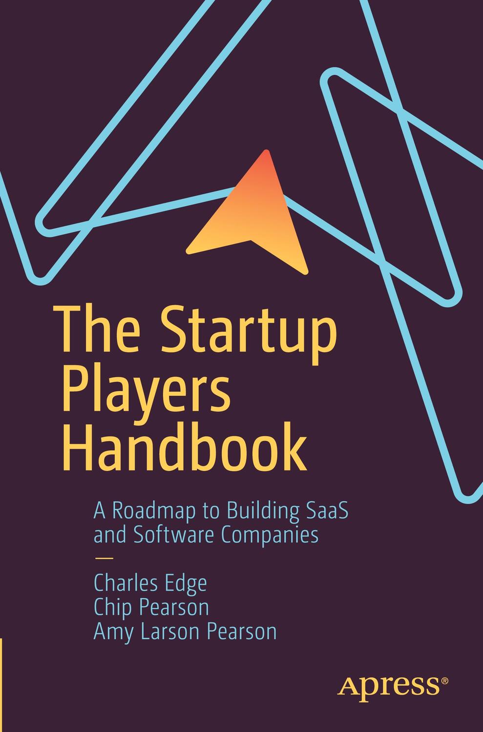 Cover: 9781484293171 | The Startup Players Handbook | Charles Edge (u. a.) | Taschenbuch