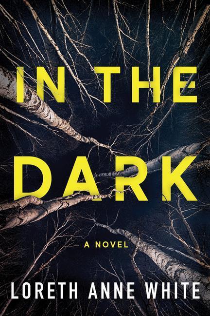 Cover: 9781542003834 | In the Dark | Loreth Anne White | Taschenbuch | Englisch | 2019