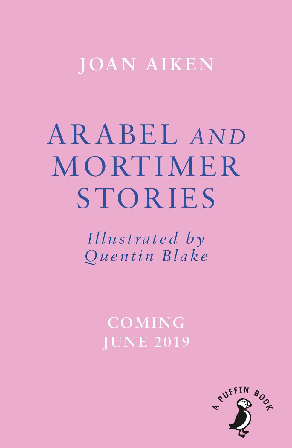 Cover: 9780241386576 | Arabel and Mortimer Stories | Joan Aiken | Taschenbuch | A Puffin Book