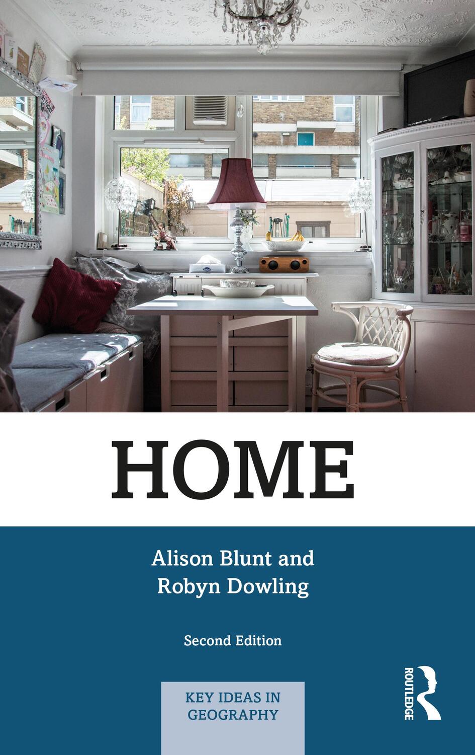 Cover: 9780367347284 | Home | Alison Blunt (u. a.) | Taschenbuch | Key Ideas in Geography