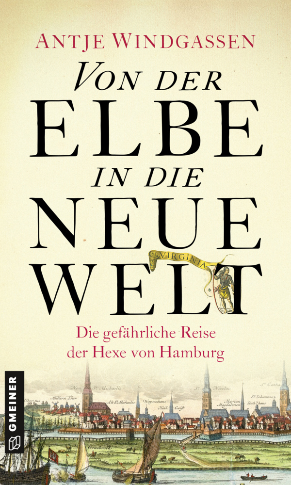 Cover: 9783839227695 | Von der Elbe in die Neue Welt | Antje Windgassen | Taschenbuch | 2020