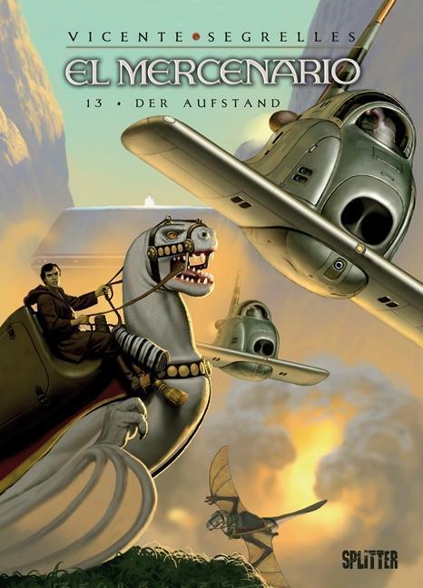 Cover: 9783868694765 | El Mercenario 13. Der Aufstand | Vicente Segrelles | Buch | Deutsch