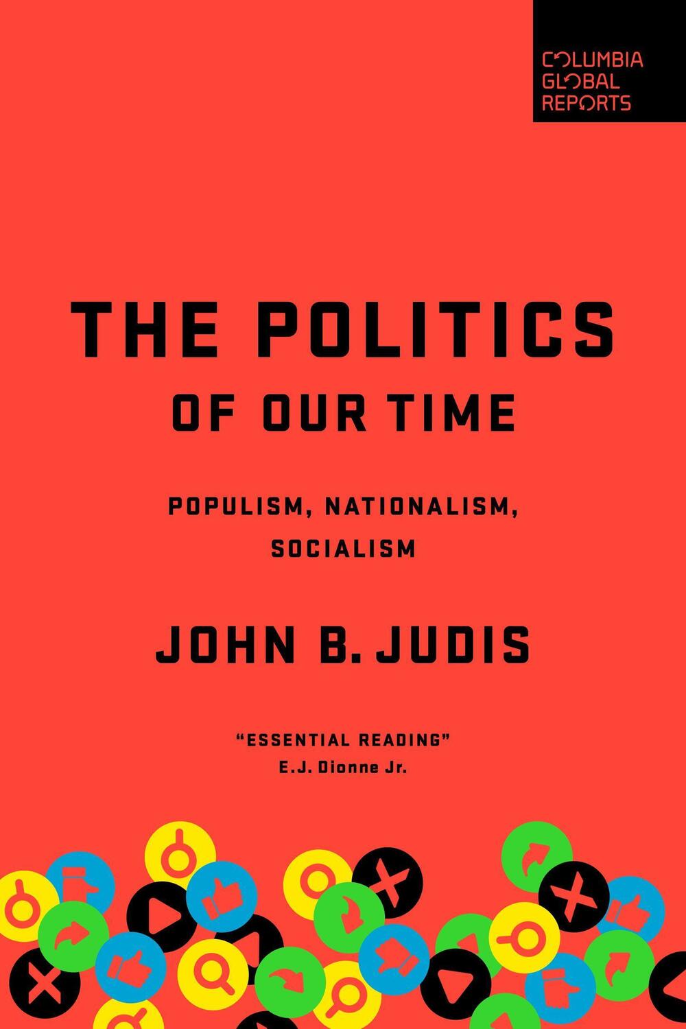 Cover: 9781735913605 | The Politics of Our Time: Populism, Nationalism, Socialism | Judis