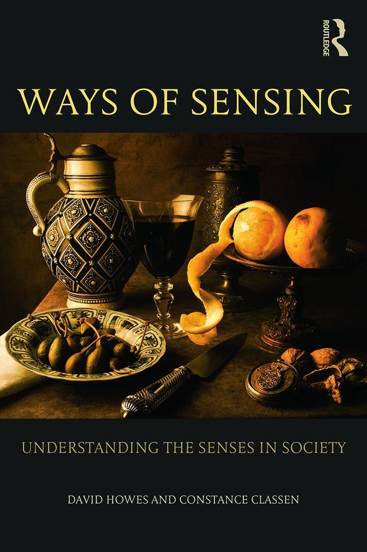 Cover: 9780415697156 | Ways of Sensing | Understanding the Senses In Society | Howes (u. a.)
